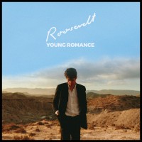 Purchase Roosevelt - Young Romance (Deluxe Version)