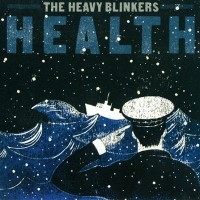 Purchase The Heavy Blinkers - Health