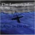 Buy The Longest Johns - Bones In The Ocean Mp3 Download