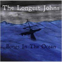 Purchase The Longest Johns - Bones In The Ocean