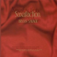 Purchase Bryan Savage - Saxafaction