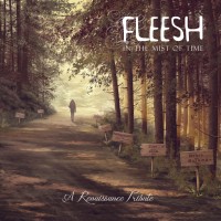Purchase Fleesh - In The Mist Of Time (A Renaissance Tribute)