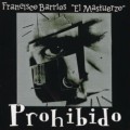 Buy Francisco Barrios - Prohibido Mp3 Download