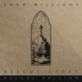 Buy Zach Williams - Rescue Story (Deluxe Edition) Mp3 Download