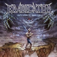 Purchase Eradicator - Influence Denied