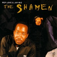 Purchase Pep Love - The Shamen (With Jay-Biz)