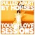Buy Pulled Apart By Horses - Tough Love Sessions Mp3 Download
