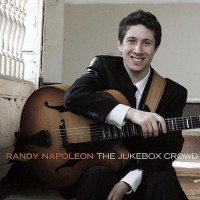 Purchase Randy Napoleon - The Jukebox Crowd