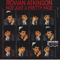 Purchase Rowan Atkinson - Not Just A Pretty Face