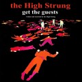 Buy The High Strung - Get The Guests Mp3 Download