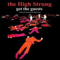 Purchase The High Strung - Get The Guests