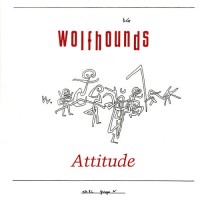 Purchase The Wolfhounds - Attitude