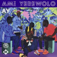 Purchase Ami Yerewolo - Ay