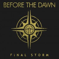 Purchase Before The Dawn - The Final Storm (CDS)