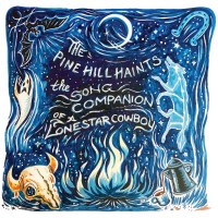 Purchase The Pine Hill Haints - The Song Companion Of A Lone Star Cowboy
