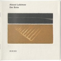 Purchase Alexei Lubimov - Der Bote