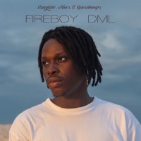 Purchase Fireboy Dml - Laughter, Tears & Goosebumps