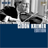 Purchase Gidon Kremer - Historical Russian Archives: Gidon Kremer Edition CD1