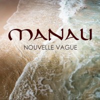 Purchase Manau - Nouvelle Vague