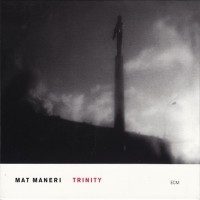 Purchase Mat Maneri - Trinity