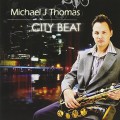 Buy Michael J Thomas - City Beat Mp3 Download