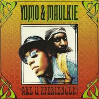 Purchase Yomo & Maulkie - Are U Xperienced?