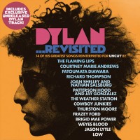 Purchase VA - Dylan ...Revisited (14 Of His Greatest Songs Reinterpreted For Uncut)