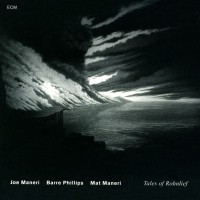 Purchase Joe Maneri - Tales Of Rohnlief (With Barre Phillips & Mat Maneri)