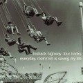 Buy Toshack Highway - Everyday Rock N Roll Is Saving My Life (EP) Mp3 Download