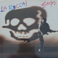 Purchase Snips - La Rocca (Vinyl)