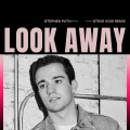 Buy Stephen Puth - Look Away (Steve Void Remix) (CDS) Mp3 Download