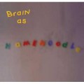 Buy Brain - Brain As Hamenoodle (With Buckethead) Mp3 Download