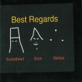 Buy Buckethead - Best Regard (With Brain & Melissa) CD3 Mp3 Download