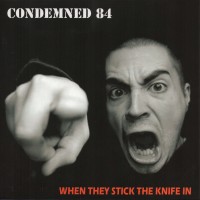 Purchase Condemned 84 - When They Stick The Knife In (CDS)