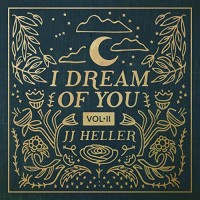 Purchase Jj Heller - I Dream Of You Vol. 2