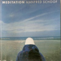 Purchase Manfred Schoof - Meditation (With Jasper Van't Hof)