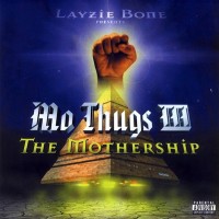 Purchase Mo Thugs - The Mothership