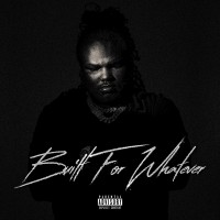 Purchase Tee Grizzley - Built For Whatever