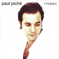 Buy Paul Piché - L'instant Mp3 Download
