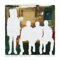 Purchase Marshmello X Jonas Brothers - Leave Before You Love Me (CDS)