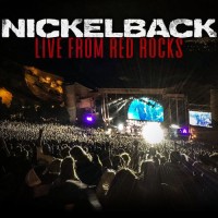 Purchase Nickelback - Live From Red Rocks