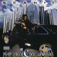 Purchase Sean T - Pimp Lyrics & Dollar Signs