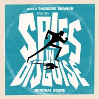 Purchase Theodore Shapiro - Spies In Disguise