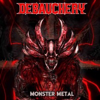 Purchase Debauchery - Monster Metal