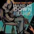 Buy Durham County Poets - Hand Me Down Blues Mp3 Download