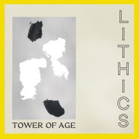 Purchase Lithics - Tower Of Age
