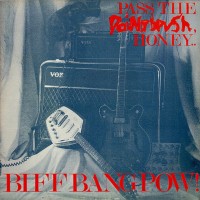 Purchase Biff Bang Pow! - Pass The Paintbrush, Honey (Vinyl)