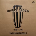 Buy Bobby Oroza - This Love (Instrumentals) Mp3 Download