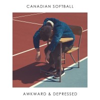 Purchase Canadian Softball - Awkward & Depressed