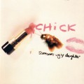 Buy Chick - Someone's Ugly Daughter Mp3 Download